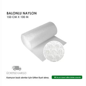 BALONLU NAYLON 150 CM X 100 M / 10 ADET
