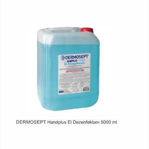 DERMOSEPT Handplus El Dezenfektanı 5000 ml
