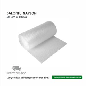 BALONLU NAYLON 50 CM X 100 M / 10 ADET