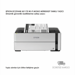 EPSON ECOTANK M1170 Wi-Fi MONO MÜREKKEP TANKLI YAZICI